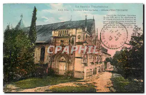 Cartes postales Le Savoie Touristique Environs d'Aix les Bains Abbaye d'Hautecombe
