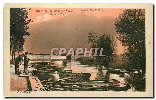 Cartes postales Aix les Bains Savoie Le Grand Port