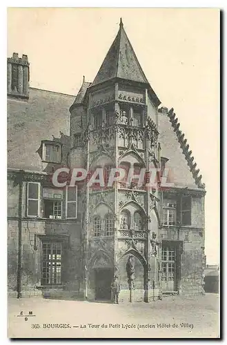 Cartes postales Bourges La Tour de Petit Hotel de Ville