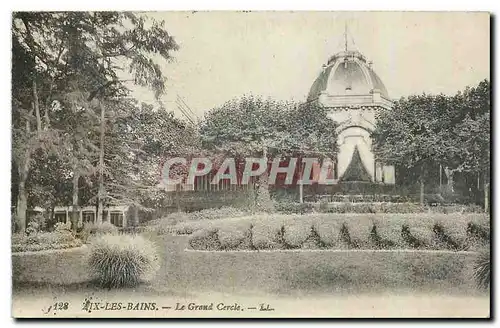 Cartes postales Aix les Bains Le Grand Cercle