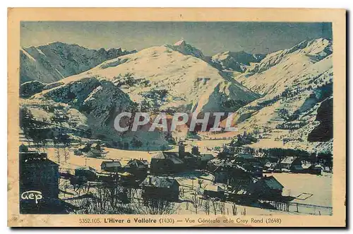 Cartes postales L'Hiver a Valloire Vue Generale et le Crey Rond