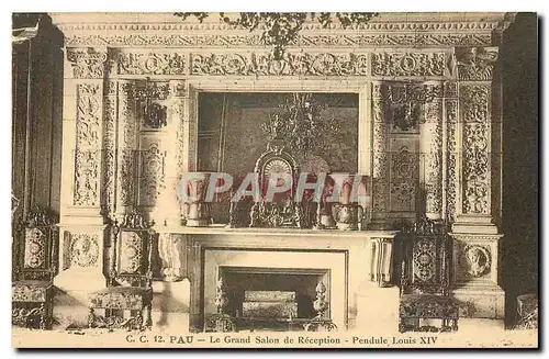 Cartes postales Pau Le Grand Salon de Reception Pendule Louis XIV