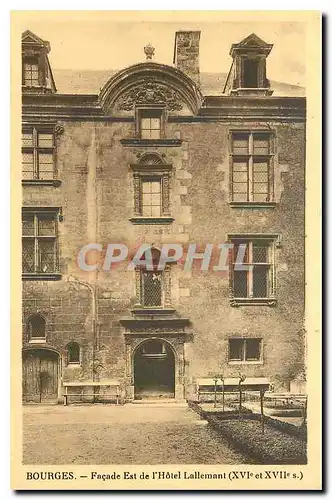 Cartes postales Bourges Facade Est de l'Hotel de Lallemant