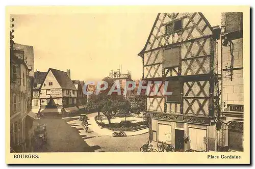 Cartes postales Bourges Place Gordaine Narcy Freres