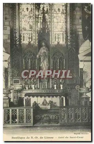 Cartes postales Basilique de N D de Liesse Autel du Sacre Coeur