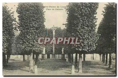 Cartes postales Notre Dame de Liesse Place du Calvaire