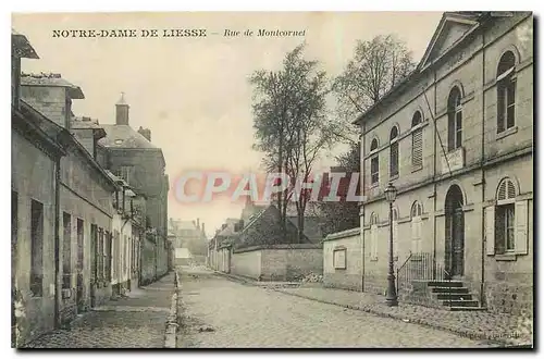 Cartes postales Notre Dame de Liesse rue de Montcornet