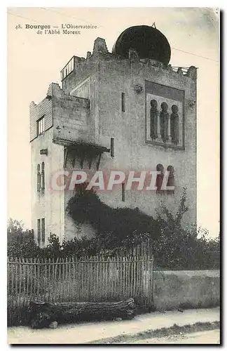 Ansichtskarte AK Bourges l'Observatoire de l'Abbe Moreux