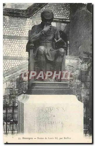 Cartes postales Bourges Statue de Louis XI