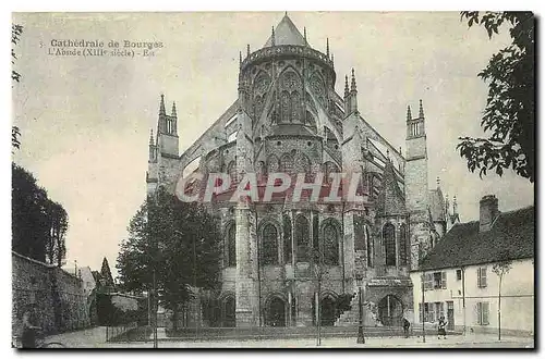 Cartes postales Cathedrale de Bourges l'Abside Est