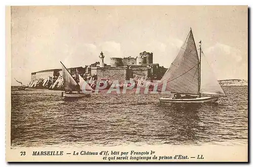 Ansichtskarte AK Marseille Le Chateau d'If bati par Francois I