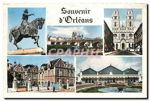 Cartes postales Orleans Vue generale Statue de Jeanne d'Arc La Cathedrale Sainte Croix L'Hotel de Ville La Gare
