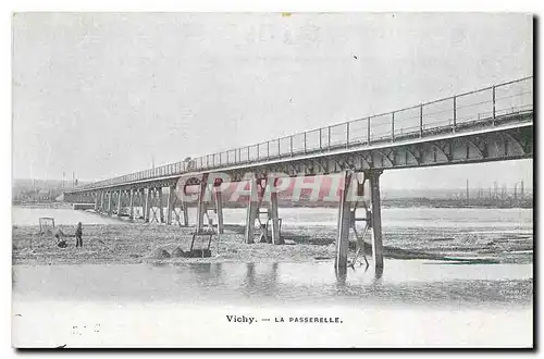 Ansichtskarte AK Vichy La Passerelle