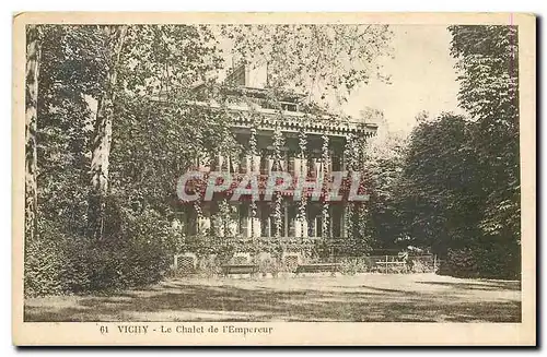 Cartes postales Vichy Le Chalet de l'Empereur