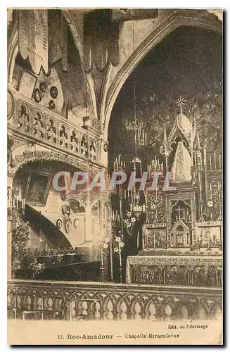 Cartes postales Roc Amadour Chapelle Miraculeuse