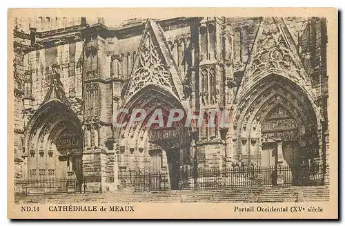 Ansichtskarte AK Cathedrale de Meaux Portail Occidental