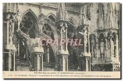 Ansichtskarte AK Reims dans ses annees de bombardements La Cathedrale Exterieur