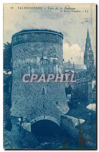 Ansichtskarte AK Valenciennes Tour de la Dodenne et Saint Cordon