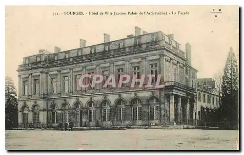 Cartes postales Bourges Hotel de Ville ancien Palais de l'Archeveche La facade
