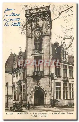 Cartes postales Bourges Rue Moyenne l'Hotel des Postes