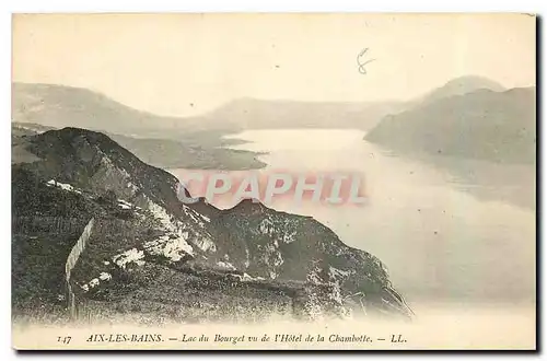 Cartes postales Aix les Bains Lac du Bourges vu de l'Hotel de la Chambotte