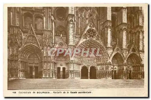 Cartes postales Cathedrale de Bourges Portails de la facade occindetale