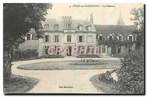 Cartes postales Fere en Tardenois Le Chateau