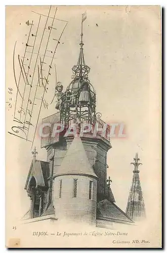 Cartes postales Dijon Le Jaquemart de l'Eglise Notre Dame