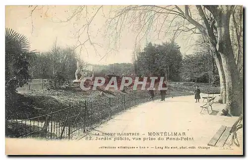 Cartes postales La Drome Illustree Montelimar Jardin public vue prise du Rond Point