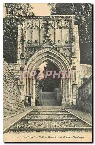 Cartes postales Chambery Chateau Ducal Portail saint Dominique
