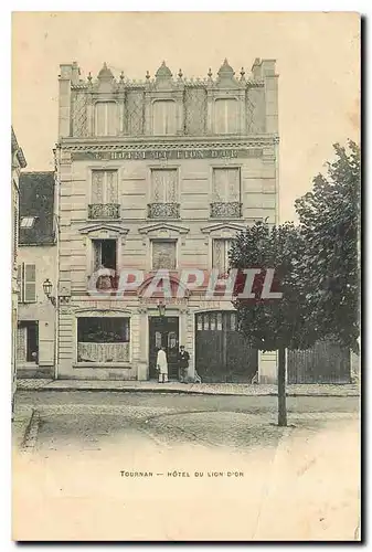 Cartes postales Tournan Hotel du Lion d'Or