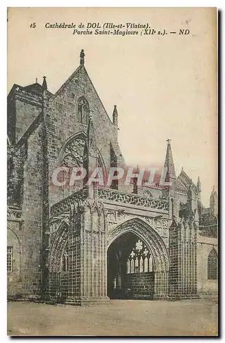 Cartes postales Cathedrale de Dol Ille et Vilaine Porche Saint Magloire