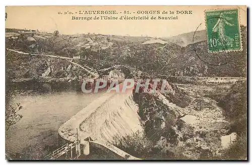 Cartes postales L'Auvergne Gorges de la Dore Barrage de l'Usine d'electricite de Sauviat