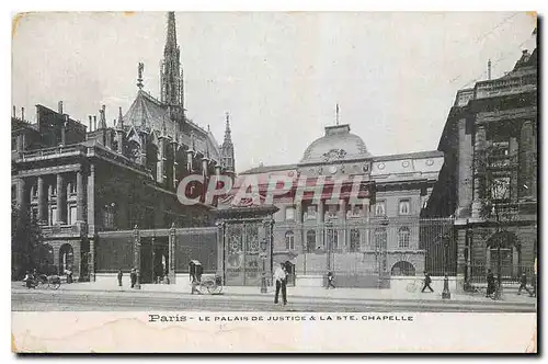 Ansichtskarte AK Paris Le Palais de Justice & la Ste Chapelle