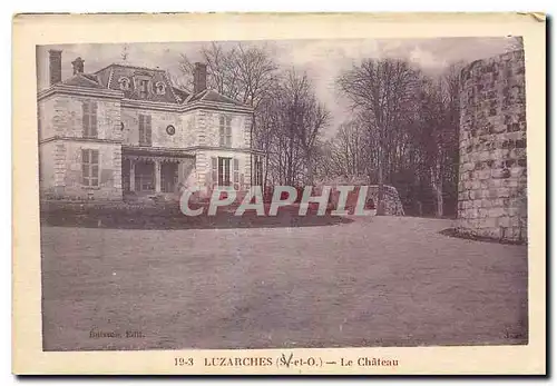 Cartes postales Luzarches S et O Le Chateau
