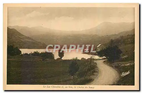 Ansichtskarte AK Le Lac Chambon et au loin la Chaine du Sancy