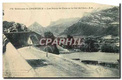 Cartes postales Environs de Grenoble Les Ponts de Claix et le Col de l'Arc