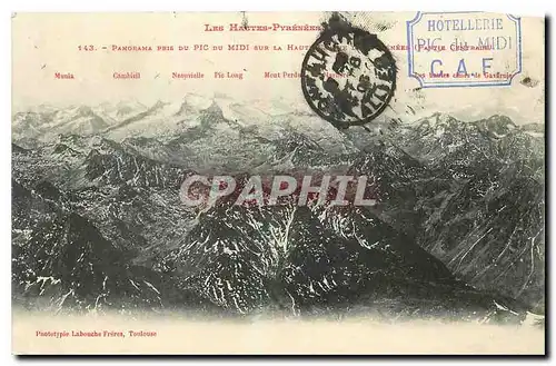 Cartes postales Les Hautes Pyrenees Panorama pris du Pic du Midi Munea Cambieil Neouvielle Pic long