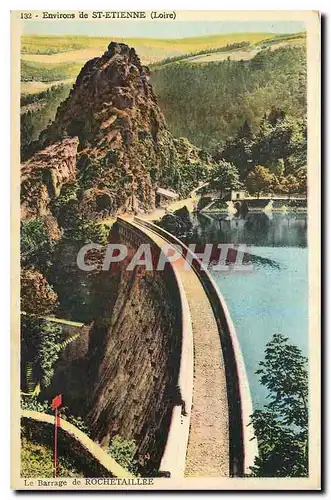 Cartes postales Environs de St Etienne Loire Le Barrage de Rochetaillee