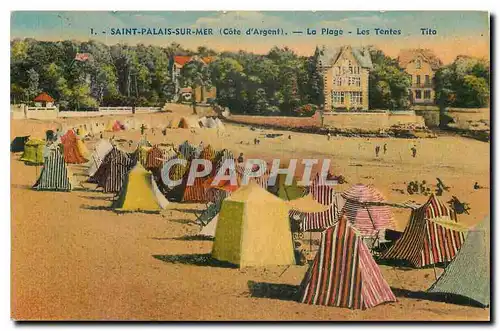 Cartes postales Saint Palais sur Mer Cote d'Argent La Plage Les Tentes