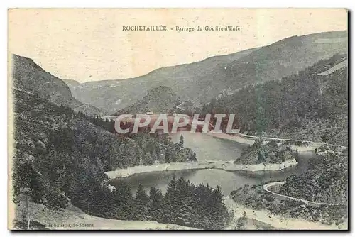 Cartes postales Rochetaillee Barrage du Gouffre d'Enfer