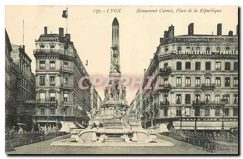 Cartes postales Lyon Monument Carnot Place de la Republique Contrexeville Grand Cafe Riche