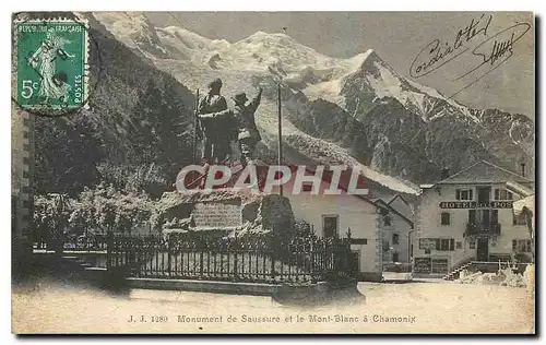 Cartes postales Monument de Saussure et le Mont Blanc a Chamonix Hotel de la Poste