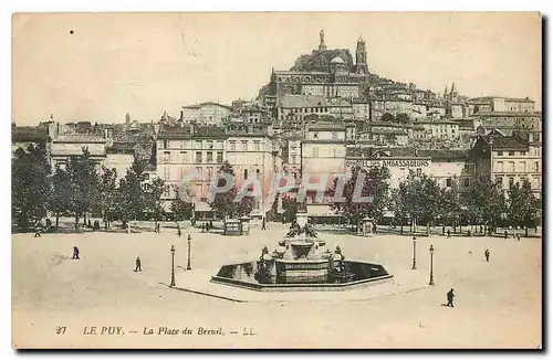 Ansichtskarte AK Le Puy La Place du Breuil Grand Hotel des Ambassadeurs
