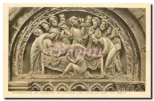 Cartes postales Strassburg Munster Cathedrale La Mort de Maria