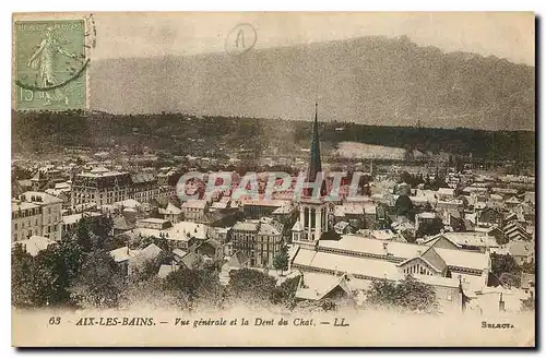 Cartes postales Aix les bains Vue generale et la Dent du Chat