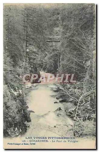 Ansichtskarte AK Les Vosges Pittoresques Gerardmer Le Pont de Vologne