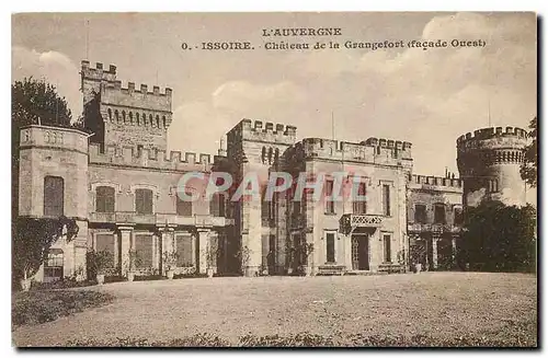 Cartes postales L'Auvergne Issoire Chateau de la Grangefort facade Ouest