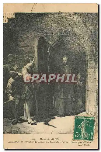 Ansichtskarte AK Musee de Blois Assassinat du cardinal de Lorraine frere du Duc de Guise
