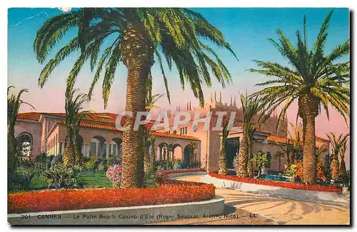 Cartes postales Cannes Le Palm Beach Casino d'Ete